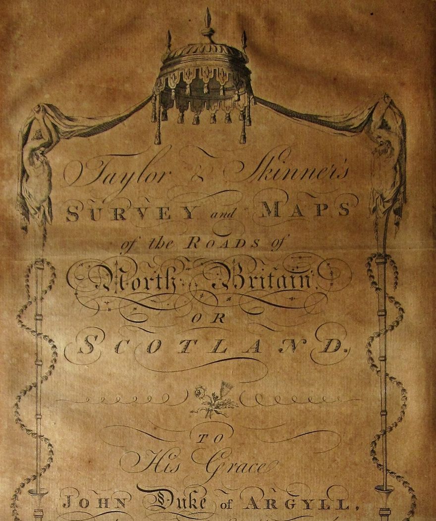 The first Road Atlas of Scotland, Taylor & Skinner, 1776.